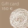 GIFT CARD (150 EURO)